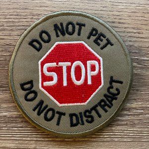 Tactical Patch Do not pet STOP Do not distract for Harnesses/Vest - Hook & Loop